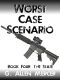 [Worst Case Scenario 04] • The State